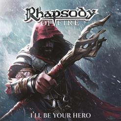 Rhapsody Of Fire - I'll Be Your Hero (2021)